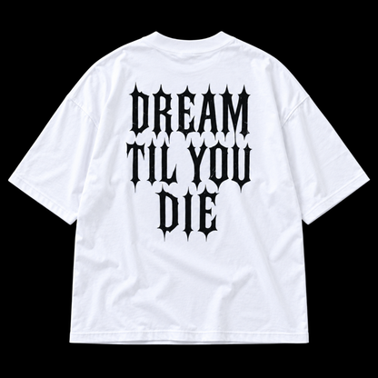 The Vigil Tee back, Dream Til You Die wordmark